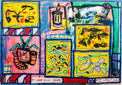 "Rember To Take Your Meds" (70x100cm)