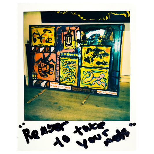 "Rember To Take Your Meds" (70x100cm)